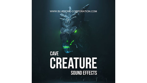BLUEZONE CAVE CREATURE SOUND EFFECTS ★BLUEZONE GWセール！全製品が一律20% OFF！