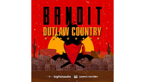 BIG FISH AUDIO BANDIT - OUTLAW COUNTRY 