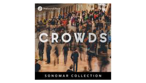 Pro Sound Effects Sonomar Collection: Crowds 