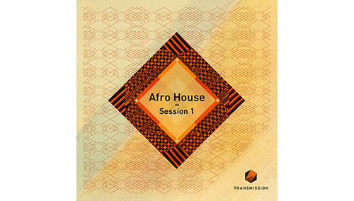 TRANSMISSION AFRO HOUSE SESSION 1 