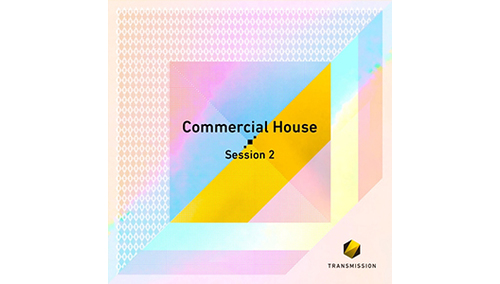 TRANSMISSION COMMERCIAL HOUSE SESSION 2 