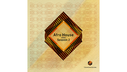 TRANSMISSION AFRO HOUSE SESSION 2 