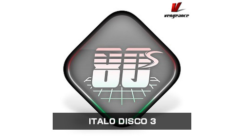 VENGEANCE SOUND ITALO DISCO 3 