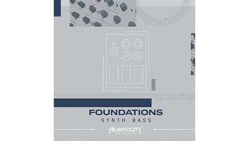 HEAVYOCITY FOUNDATIONS | SYNTH BASS 