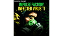 INDUSTRIAL STRENGTH IMPULSE FACTORY - INFECTED VIRUS TI の通販
