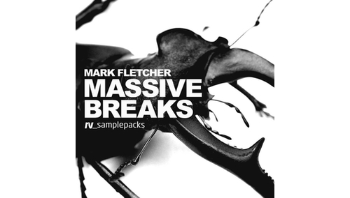 RV_samplepacks MARK FLETCHER - MASSIVE BREAKS 