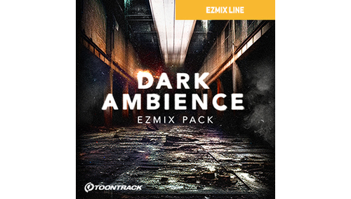 TOONTRACK EZMIX2 PACK - DARK AMBIENCE 