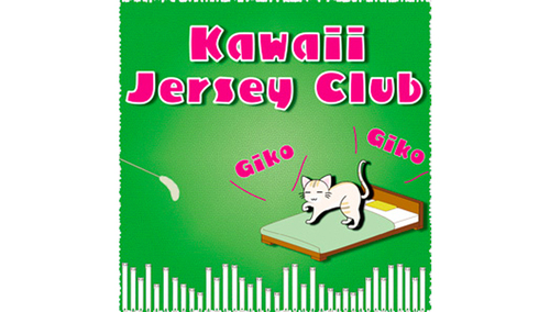 KAWAII FUTURE SAMPLES KAWAII JERSEY CLUB 