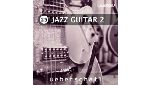 UEBERSCHALL JAZZ GUITAR 2 / ELASTIK2 