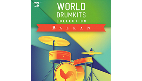 EARTH MOMENTS BALKAN - WORLD DRUMKITS COLLECTION 