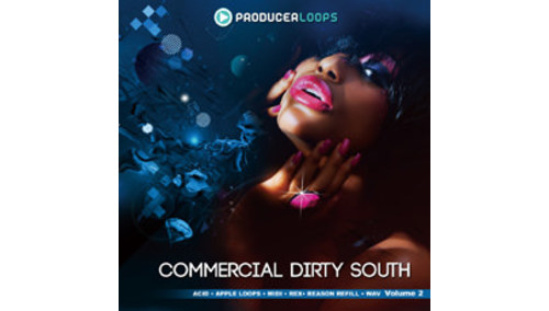 PRODUCER LOOPS COMMERCIAL DIRTY SOUTH VOL.2 