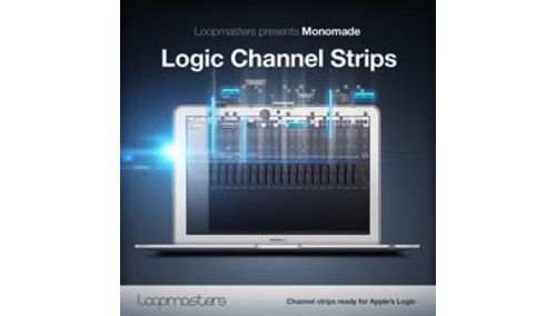 LOOPMASTERS MONOMADE LOGIC CHANNEL STRIPS 