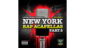 MONSTER SOUNDS NEW YORK RAP ACAPELLAS PART 2 の通販