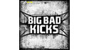FAMOUS AUDIO BIG BAD KICKS の通販