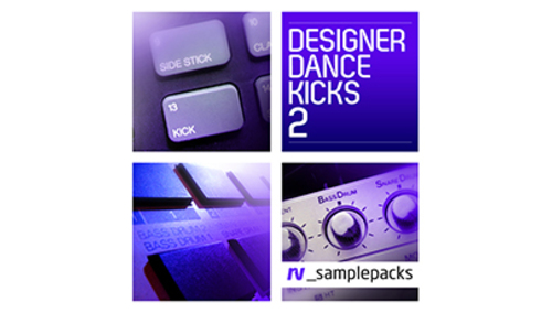 RV_samplepacks DESIGNER DANCE KICKS VOL. 2 