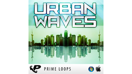 PRIME LOOPS URBAN WAVES 