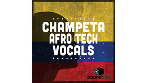 SOUNDBOX CHAMPETA AFRO TECH VOCALS 