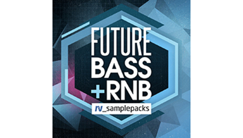 RV_samplepacks FUTURE BASS & RNB 
