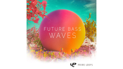 PRIME LOOPS FUTURE BASS WAVES 