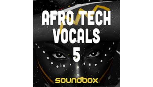 SOUNDBOX AFRO TECH VOCALS 5 