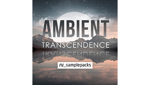 RV_samplepacks AMBIENT TRANSCENDENCE 