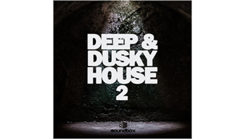 SOUNDBOX DEEP & DUSKY HOUSE 2 