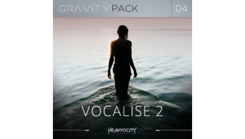 HEAVYOCITY GRAVITY PACK 04 - VOCALISE 2 