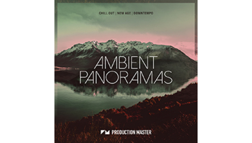 PRODUCTION MASTER AMBIENT PANORAMAS 