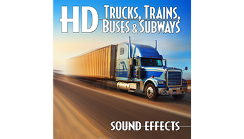 SOUND IDEAS HD TRUCKS, TRAINS, BUSES & SUBWAYS ★SOUND IDEAS 業界標準の効果音パックが 50%OFF！